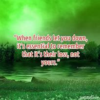 Image result for Don't Fucus On Who Let You Down