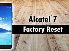 Image result for Hard Reset On Alcatel 7
