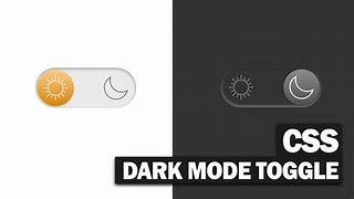 Image result for Dark Mode Toggle Switch