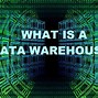 Image result for Data Warehouse 101