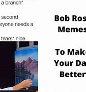 Image result for Best Bob Ross Memes