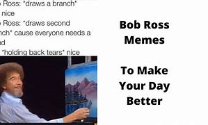 Image result for Bob Ross Thank You Meme