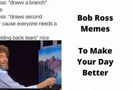 Image result for Delet This Meme Bob Ross