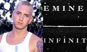 Image result for Infinite Eminem