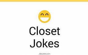 Image result for Closet Jokes