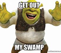 Image result for Get Out Shrek 2 Meme