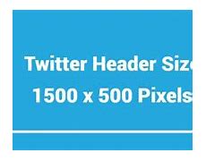 Image result for Ideal Twitter Banner Size
