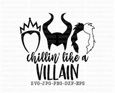 Image result for Chillin Like a Villain Disney SVG