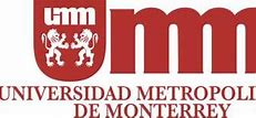 Image result for Universidad Metropolitana De Monterrey