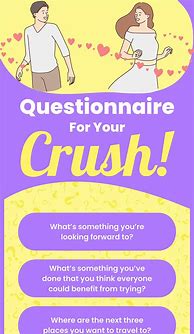 Image result for Questions to Ask Your Crush and Be Freaky