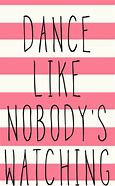 Image result for Beyoncé Dance Quote
