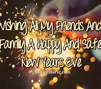 Image result for Wishing My Family and Friends a Happy New Year
