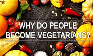 Image result for Vegetarian Reasons