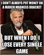 Image result for March Madness Memes Funny