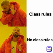 Image result for Against the Rules Meme