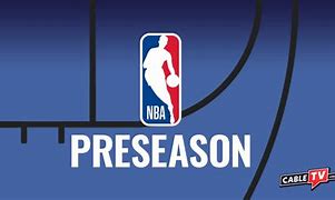 Image result for NBA Preseason Games