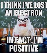 Image result for Funniest Science Memes