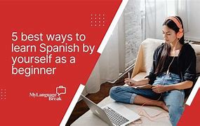 Image result for Ways to Learn Spanish