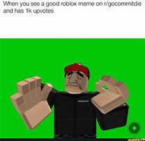 Image result for Roblox Dank Memes