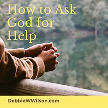 Image result for Ask God