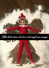 Image result for Elf On the Shelf Dies