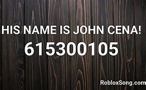Image result for John Cena Song ID