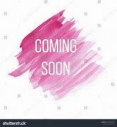 Image result for Coming Soon Pink Colour
