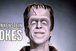 Image result for Funny Frankenstein Memes