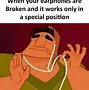 Image result for Me My Headphones Meme