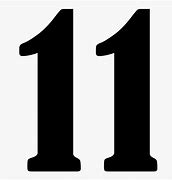 Image result for Number 11 Sign
