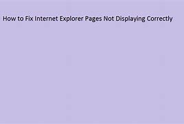 Image result for Internet Explorer Page