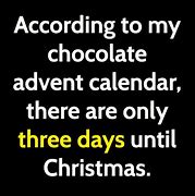 Image result for Chocolate Advent Calendar Meme