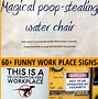 Image result for Funny Work Signs