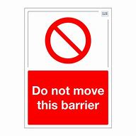 Image result for Do Not Move Sign