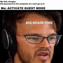 Image result for Quiet Big Brain Meme