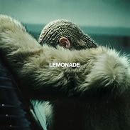 Image result for Beyoncé Lemonade Songs