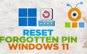 Image result for Win11 Forgot Pin