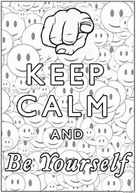 Image result for Keep Calm Coloring Pages