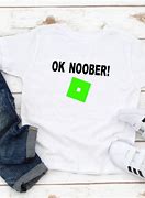 Image result for Funny Roblox Meme Shirt