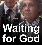 Image result for Waiting for God