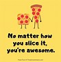 Image result for Funny Pizza Slicing