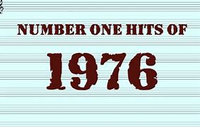 Image result for Number One Hits 1976