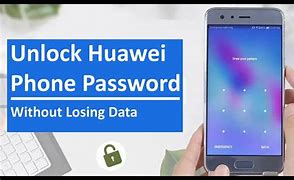 Image result for How to Unlock a Huawei Phone