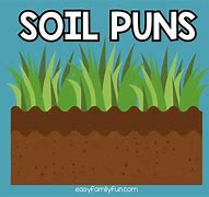 Image result for Soil Jokes About Dirt