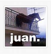 Image result for Juan Thinking On Balony Meme