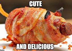 Image result for Pig Bacon Meme