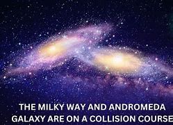 Image result for Galaxy Collision Memes