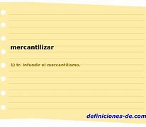 Image result for mercantilizar