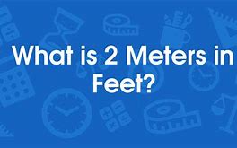 Image result for How High Is 2 Meters