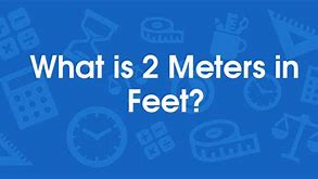 Image result for How High Is 2 Meters
